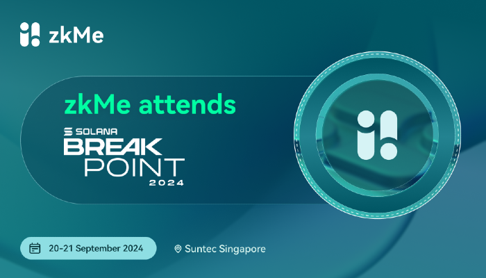 zkMe Attends Solona Breakpoint 2024