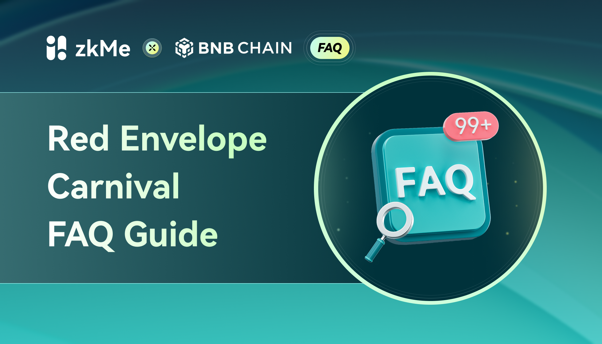 zkMe x BNB Chain: Your Guide to the Red Envelope Carnival