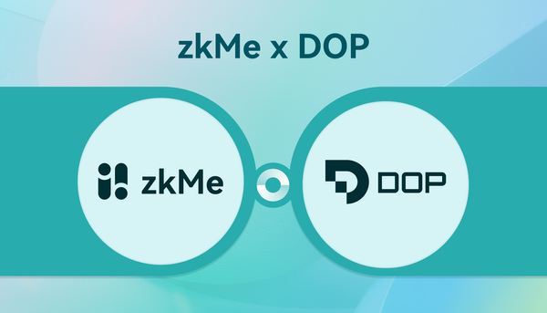 zkMe Partners with DOP to Provide Privacy-Preserving Compliance Solutions