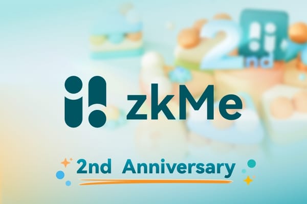 Earn Double, Win Bigger: Join zkMe's Epic 2nd Anniversary Celebration!