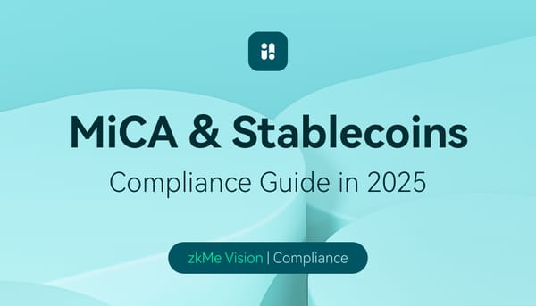 MiCA Stablecoin Compliance Guide: What You Need to Know in 2025