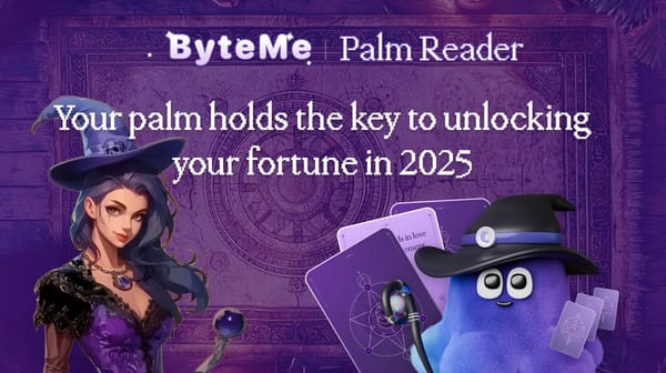 Fortune in Your Palms: Experience ByteMe's New Palm Reader Feature for Double Rewards!